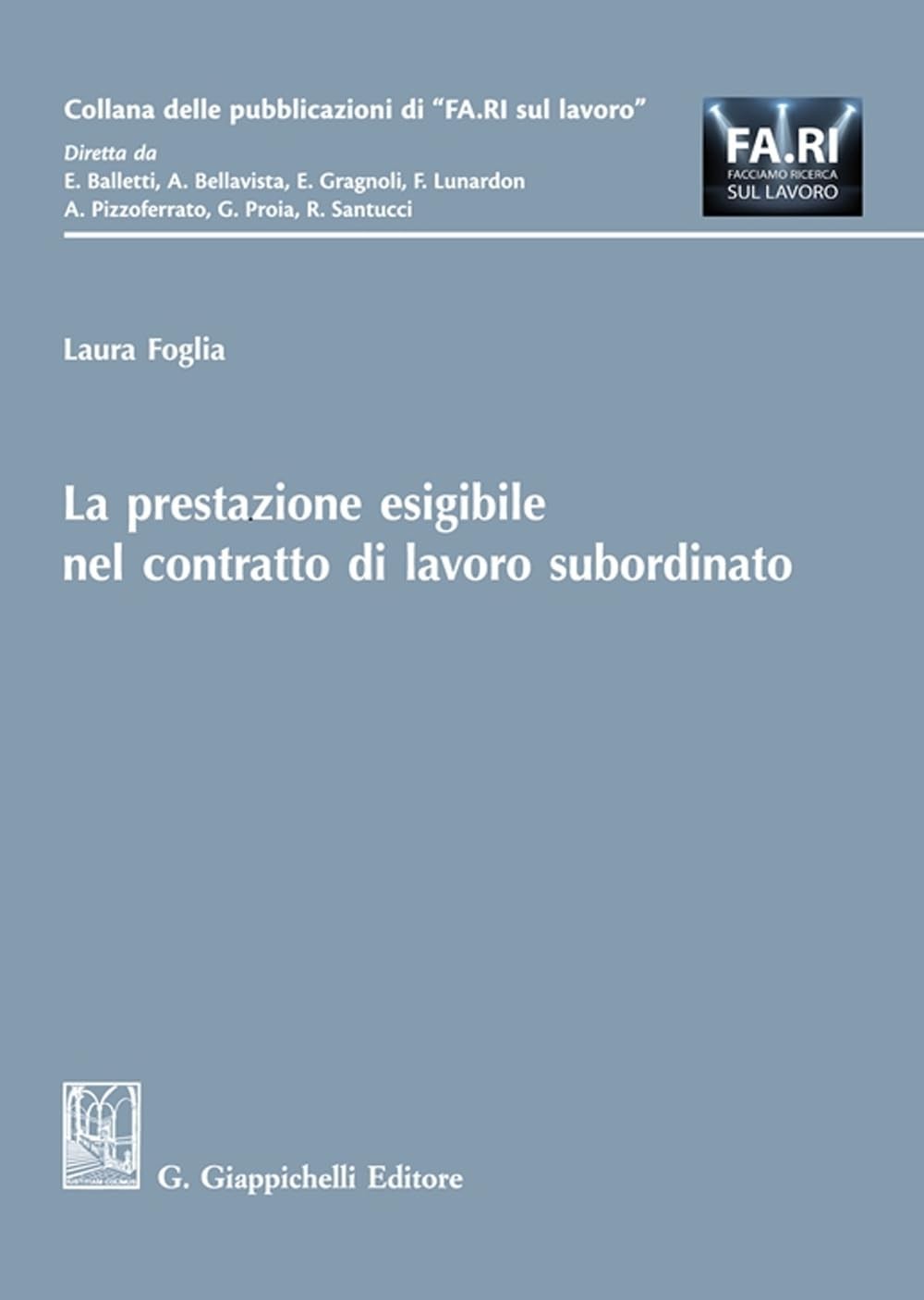Laura Foglia La prestazione esigibile nel contratto di lavoro subord (Paperback)
