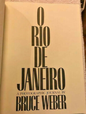 BRUCE WEBER 1ST O RIO DE JANEIRO NEAR FINE IN FOLIO PAPERBACK | eBay