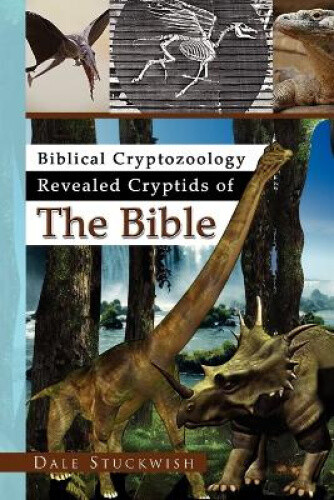 Thumbnail - Biblical Cryptozoology Revealed Cryptids Of The Bible By Dale