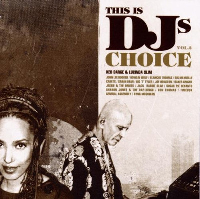 Keb Darge & Lucinda Slim - This Is DJs Choice Vol 2 - Various Artists