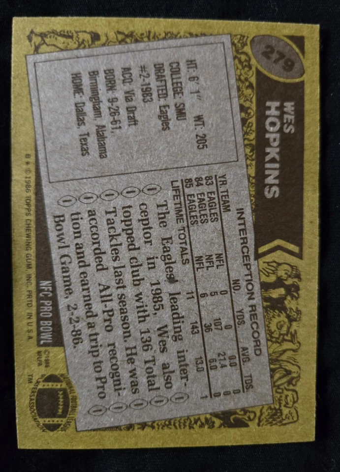 1986 Topps Wes Hopkins 279 Philadelphia Eagles - Image 2 of 2