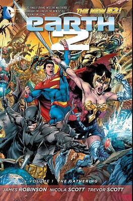 EARTH 2 Volume 1: The Gathering by James Robinson DC Comics New 52 Hardcover