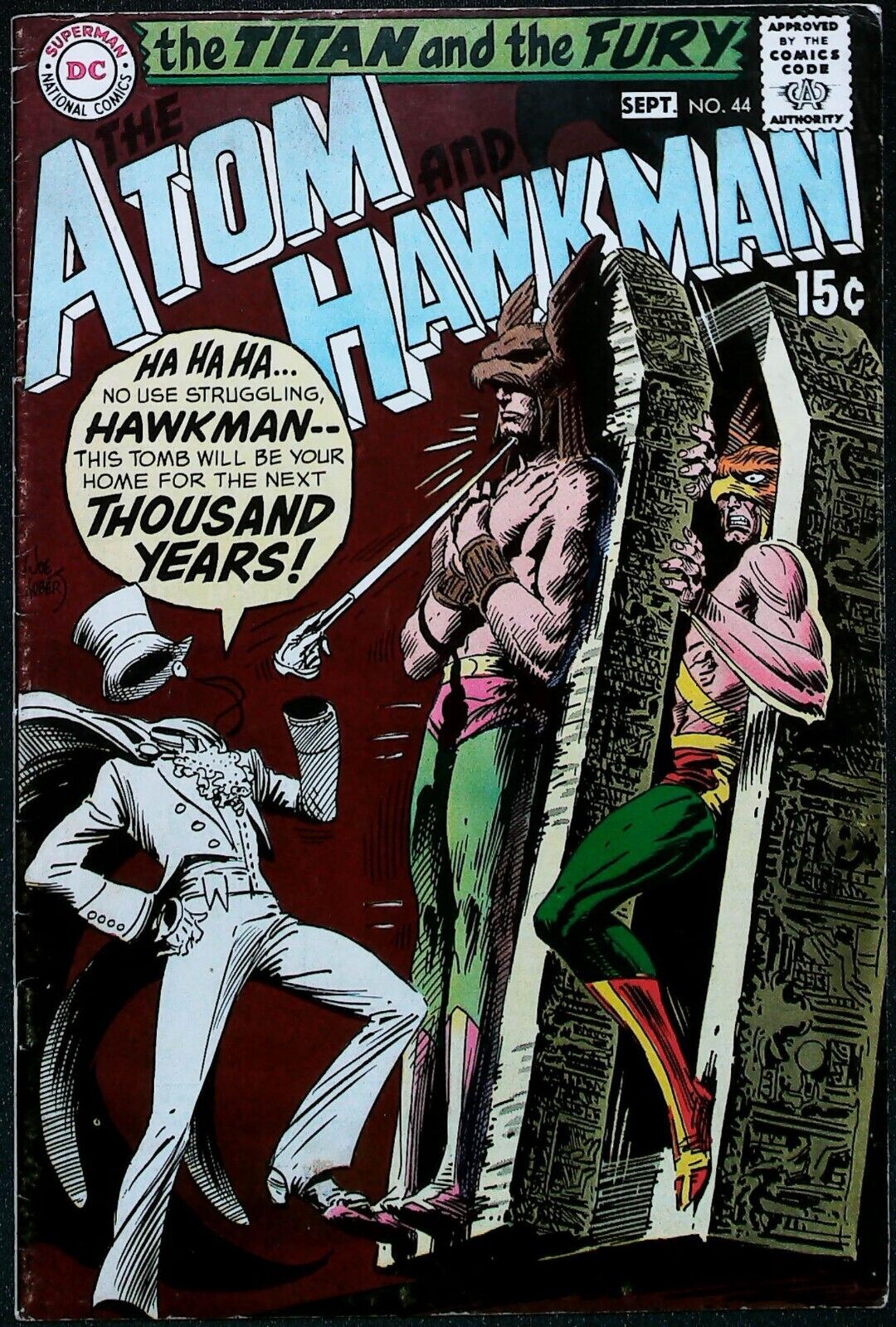 Atom & Hawkman #44 (1969) *1st 15 Cent Cover Price* - Mid Grade