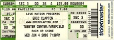 ERIC CLAPTON CONCERT TICKET, TWEETER CENTER, JUNE 4 2008