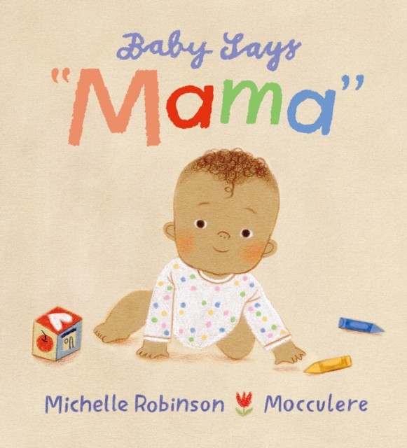 Baby Says Mama by Michelle Robinson NEW Free UK Delivery - Image 5