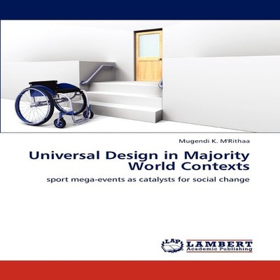 Universal Design in Majority World Contexts Mugendi K. M'Rithaa P