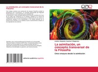 AndréS Alejandro Huamaní VillagóMez | La AsimilacióN, Un Concepto Transversal...
