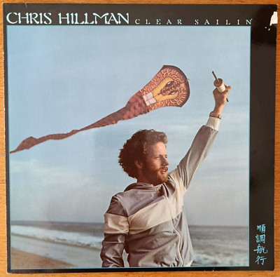 Chris Hillman: Clear Sailin' (LP), Italy/Germany 1980
