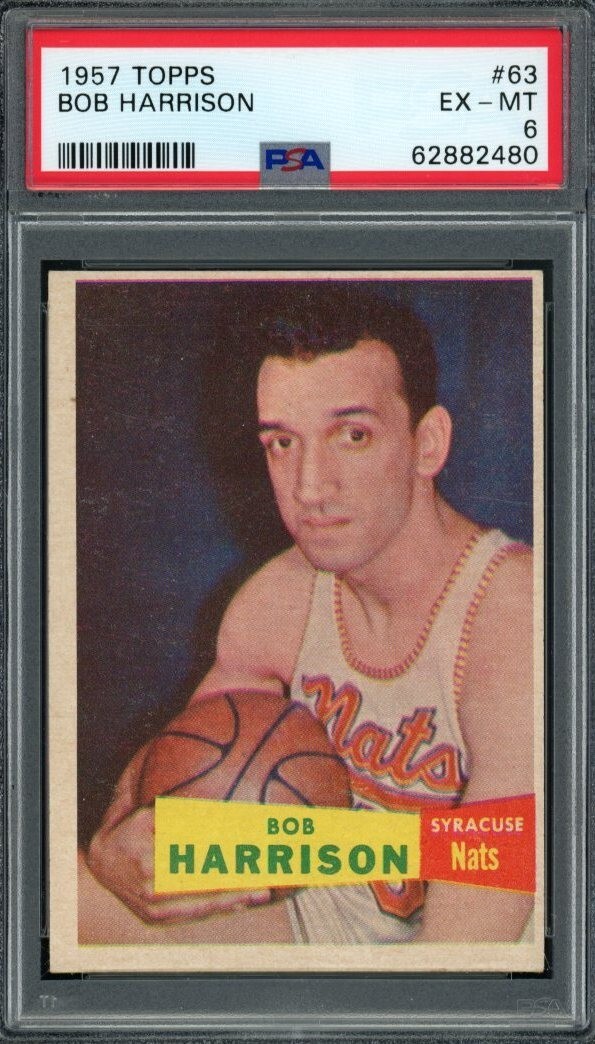 1957 Topps Basketball #63 Bob Harrison Nats PSA 6 EX-MT LOOK! SV
