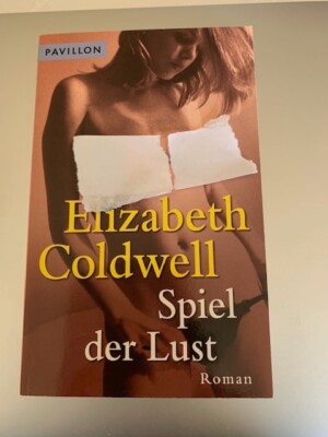 Spiel der Lust Elizabeth Coldwell (338)