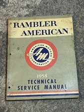 1958 Amc Rambler American Technical Service Manual