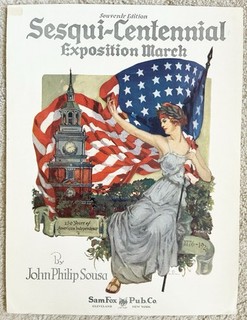 vintage JOHN PHILIP SOUSA sheet music SESQUI CENTENNIAL EXPOSITION MARCH 1926