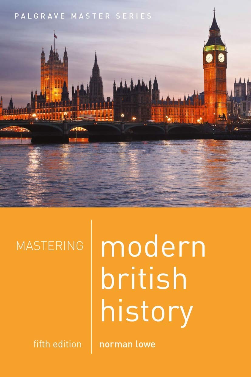 Mastering Modern British History by Norman Lowe 9781137603876 NEW - Image 3