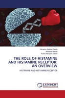 THE Role OF Histamine AND Histamine Receptor: AN Overview | Panda (U. A.) | Buch