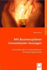 Thomas Prinz | Mit Businessplänen Innovation...
