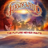 Hawkwind - Future Never Waits THE - Vinyl Record - K600Z