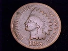 1875 Indian Head Cent,  Good Grade.
