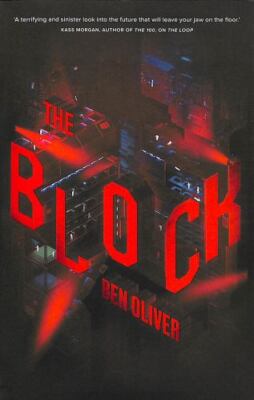 The Block [The Loop book 2]  Oliver, Ben  Good  Book  0 paperback