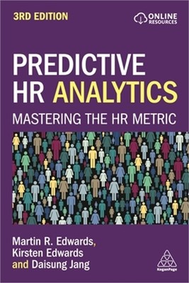 Predictive HR Analytics: Mastering the HR Metric (Paperback or Softback)