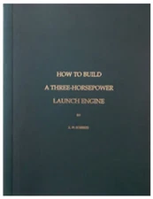 How to Build a Three-Horsepower Launch Engine Paperback Book