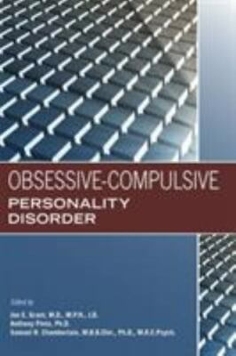 Obsessive-Compulsive Personality Disorder, Paperback by Grant, Jon E., M.D. (...