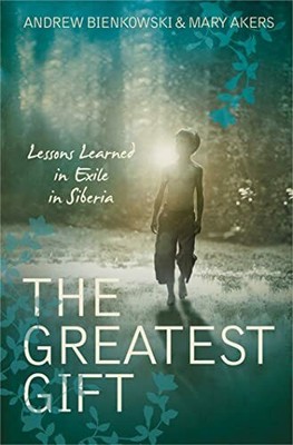 The Greatest Gift: Lessons Learned From Exile in Buch Simon & Schuster UK