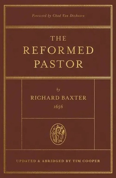 The Reformed Pastor | Updated And Abridged | Richard Baxter | Englisch | Buch-image