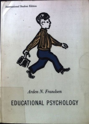 Educational Psychology. The principles of learning in teaching; McGraw-Hill Seri