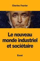 Le Nouveau Monde Industriel Et SociéTaire | Charles Fourier | Taschenbuch | 2019