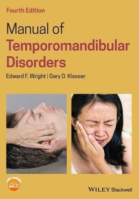 Manual of Temporomandibular Disorders by Edward F. Wright, Ga... - 9781119548843