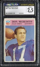 1966 Philadelphia #61 Don Meredith Autograph CGC JSA 2.5 AUTO 7 GOOD PLUS