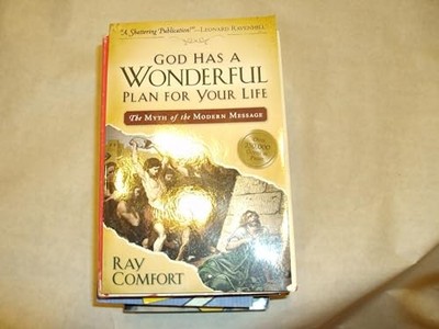 God Has a Wonderful Plan for Your Life: The Myth of th by Ray Comfort 1878859498
