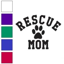 Rescue Mom Paw Print, Vinyl Decal Sticker, Multiple Colors & Sizes #3549