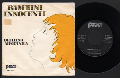 7'' WERKSTATT MECHANISCHE KINDER UNSCHULDIG 1973 PICCI SELTEN PROGRESSIV ITALIENISCH