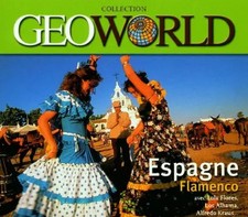 Geoworld Spanien: Flamenco, Lola Flores, Los Alhama, Diverse Künstler, Orquestra