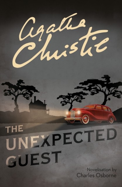 The Unexpected Guest By Agatha Christie, Charles Osborne - Image 4
