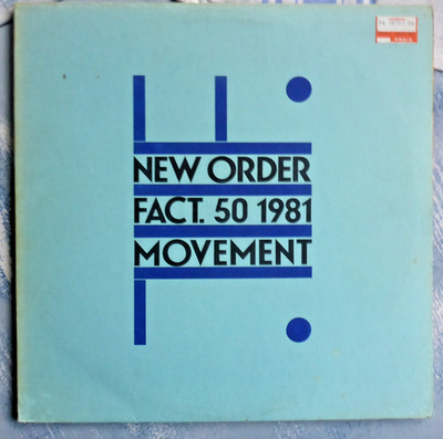 NEW ORDER | FACT. 50 1981 MOVEMENT | ß Music 1981 | Vinyl 12'' Blue Label