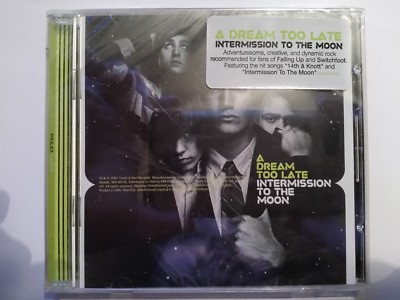 A Dream Too Late - Intermission to the Moon (Audo CD) (Tooth & Nail, USA, 2007)