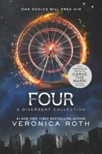 Four: A Divergent Collection: A Companion - 0062421360, paperback, Veronica Roth