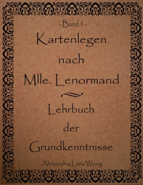 Thumbnail - Kartenlegen Nach Mlle. Lenormand - Lehrbuch Der Grundkenntni ...