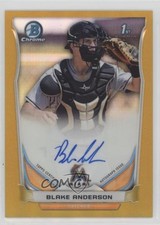2014 Bowman Draft Chrome Pick Gold Refractor 26/50 Blake Anderson Auto 0c6