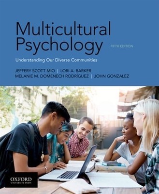 Multicultural Psychology by Jeffery Scott Mio: Used