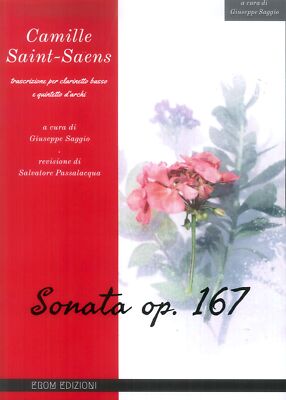 Camille Saint-Saens. Transkription für Bassklarinette und Streichquintett. Sona