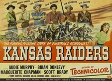 Kansas Raiders Starring Audie Murphy , Tony Curtis, Brian Donlevy