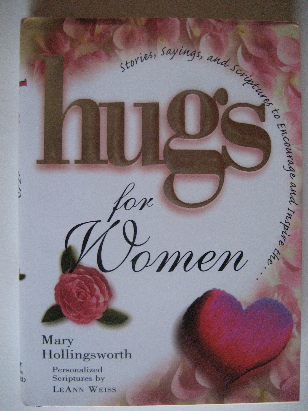 Hugs for Women: Stories, Sayings, and Scriptures to Encourage and Inspire