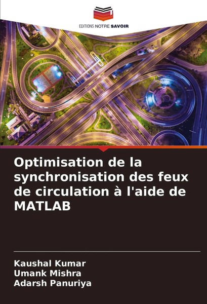Kaushal Kumar (U. A.) | Optimisation De La Synchronisation Des Feux De...-image