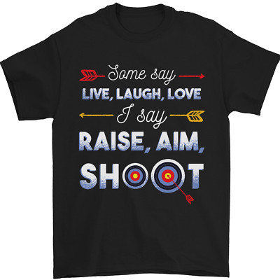 Raise Aim Shoot Funny Archery Archer Mens T-Shirt 100% Cotton