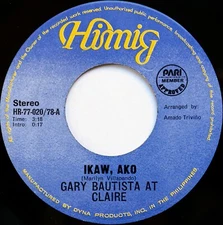 Philippines 45 - Gary Bautista & Claire: Ikaw Ako/Langit At Lupa HIMIG Filipino