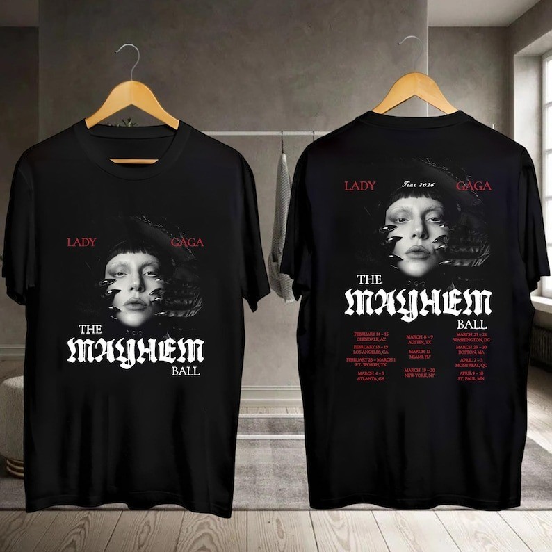 Lady Gaga Tour 2026 Shirt, Lady Gaga Graphic Shirt, The Mayhem