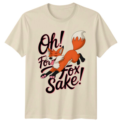 Oh! For Fox Sake! Lustiges T-Shirt Fuchs Cartoon sarkastische Grafik